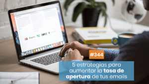 Aumenta la tasa de apertura de tus emails