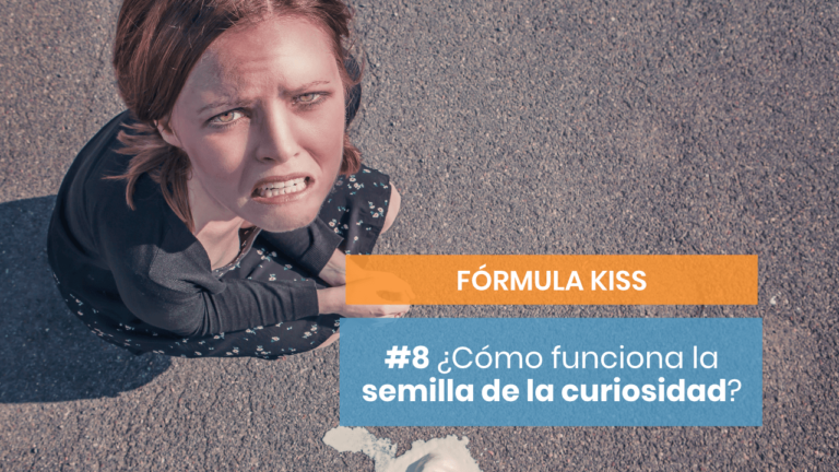 Fórmula KISS #8: Semillas de la curiosidad y toboganes
