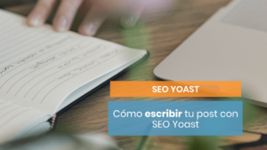 Escribiendo un artículo con SEO Yoast