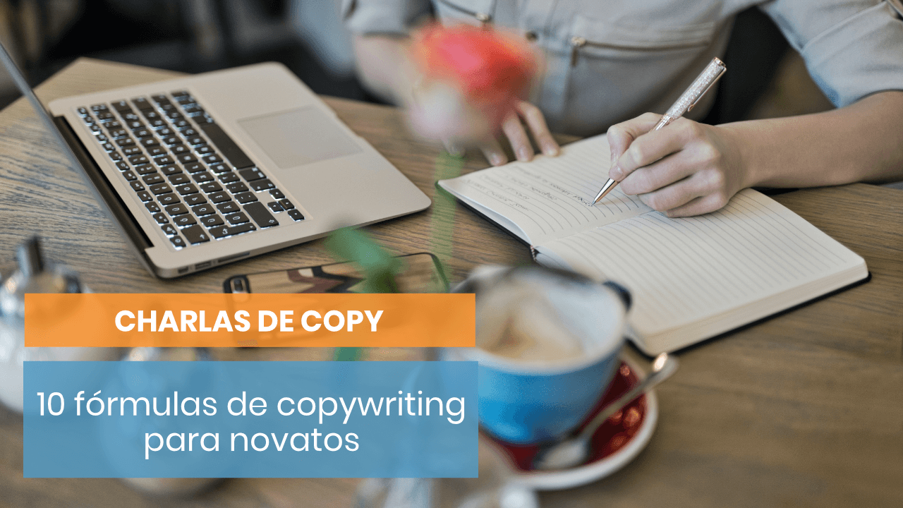 10 fórmulas de copywriting para novatos
