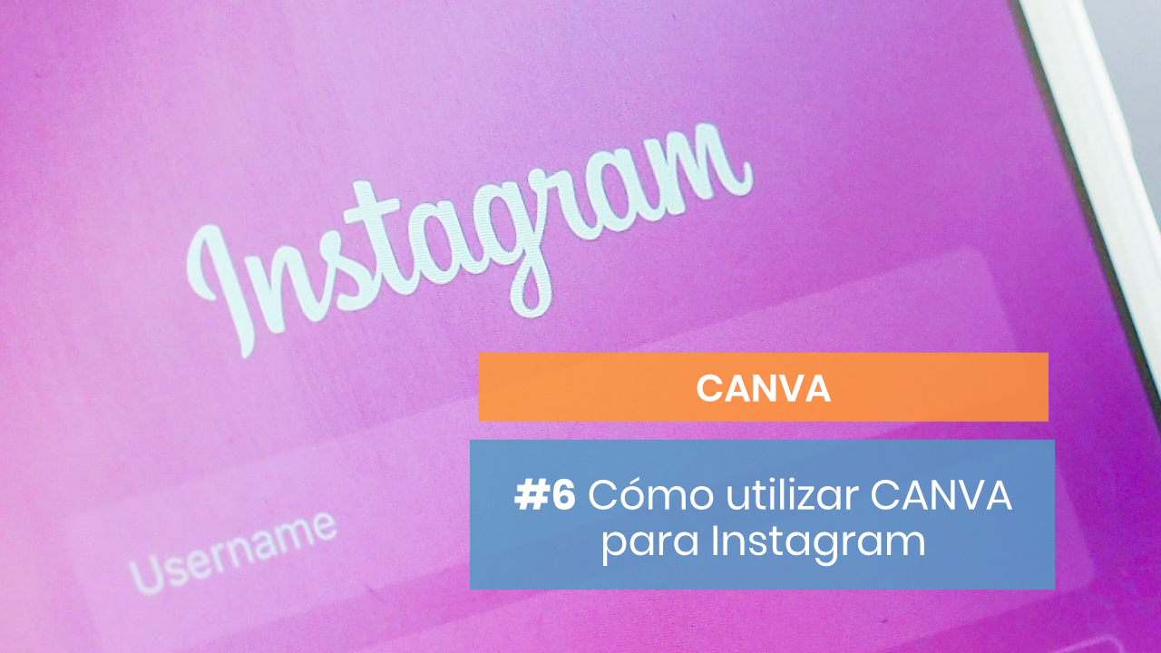 Cómo usar Instagram con Canva