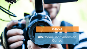 Cómo usar vídeos en Canva