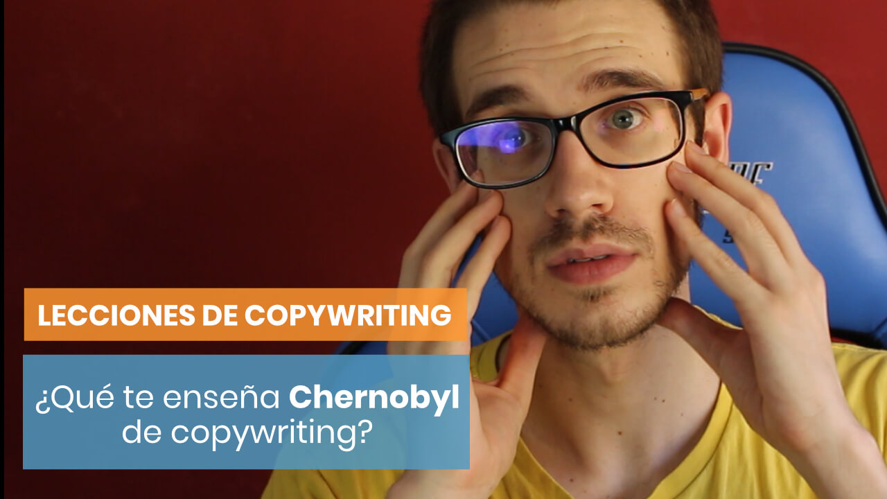 Chernobyl y el copywriting