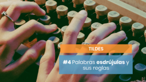 Palabras esdrújulas