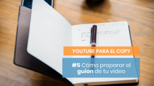 Guion para vídeos de YouTube