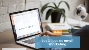 3 tipos de emails para vender