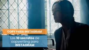 10 consejos de copywriting para Instagram