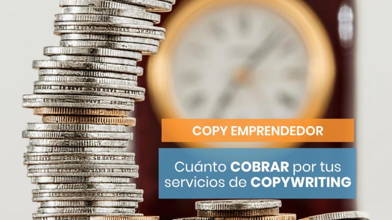 Cuánto cobrar por tus trabajos como copywriter