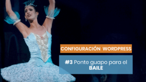 El baile de Configuración para Wordpress