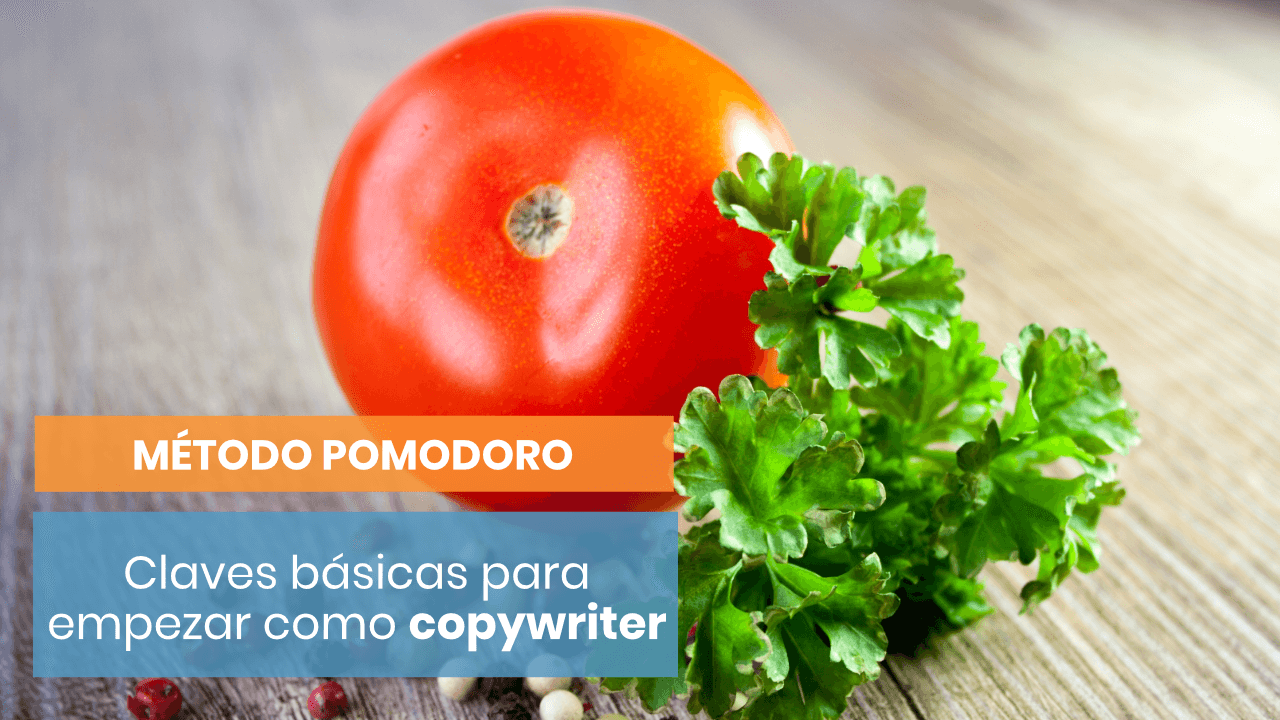 Cómo aplicar el Método Pomodoro como copywriter