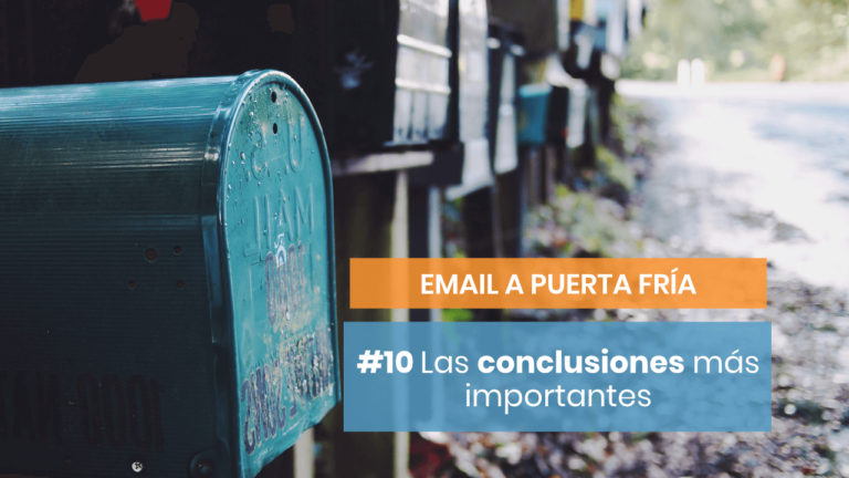 Email a Puerta Fría #10: Conclusiones