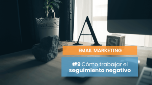 Cuál es el seguimiento negativo