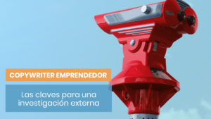 Así se trabaja una investigación externa