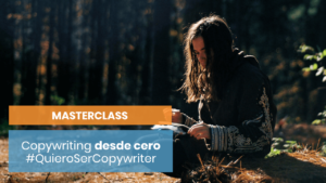 Masterclass Copywriting desde cero