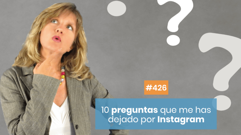 Copymelo #426: 10 preguntas que me habéis dejado por Instagram