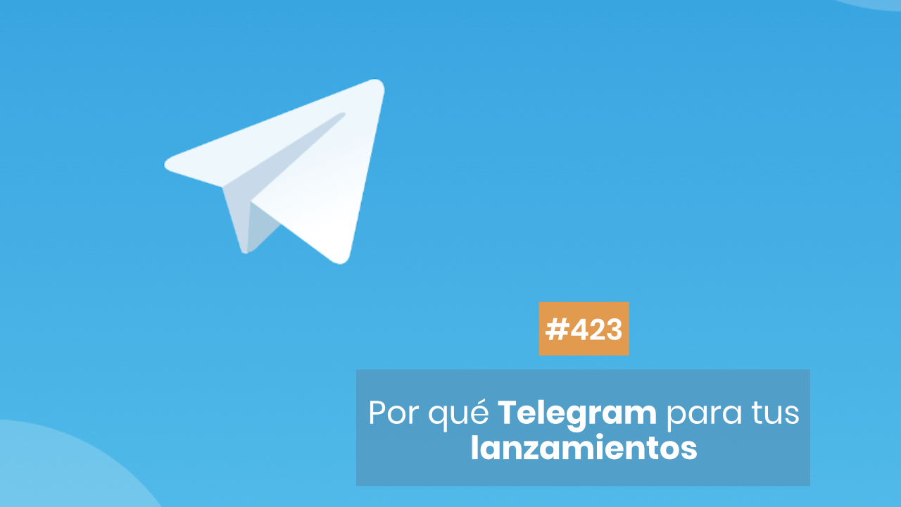 Telegram para lanzamientos