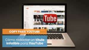 Cómo escribir títulos para youtube