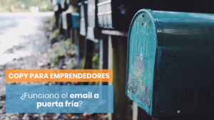 Copywriting de email a puerta fría