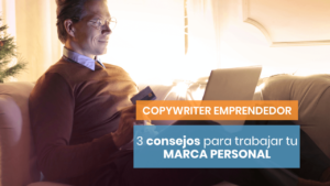 3 consejos para trabajar tu marca personal