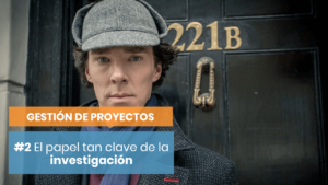 Gestión de proyectos para investigar