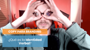 Cómo trabajar tu identidad verbal