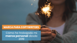 Cómo he trabajado mi marca personal en 2019