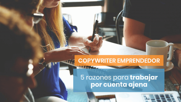 👉🏻 5 ventajas de trabajar como copywriter para una empresa
