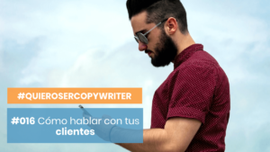 Así puedes hablar con tu cliente