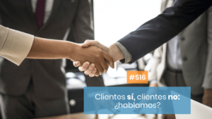 Clientes sí, clientes no