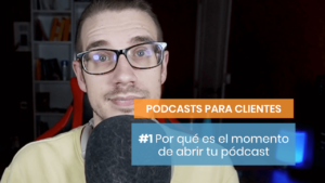 Por qué tener un pódcast