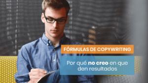 Por qué no creo en las fórmulas de copywriting