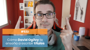 Consejos para títulos de David Ogilvy