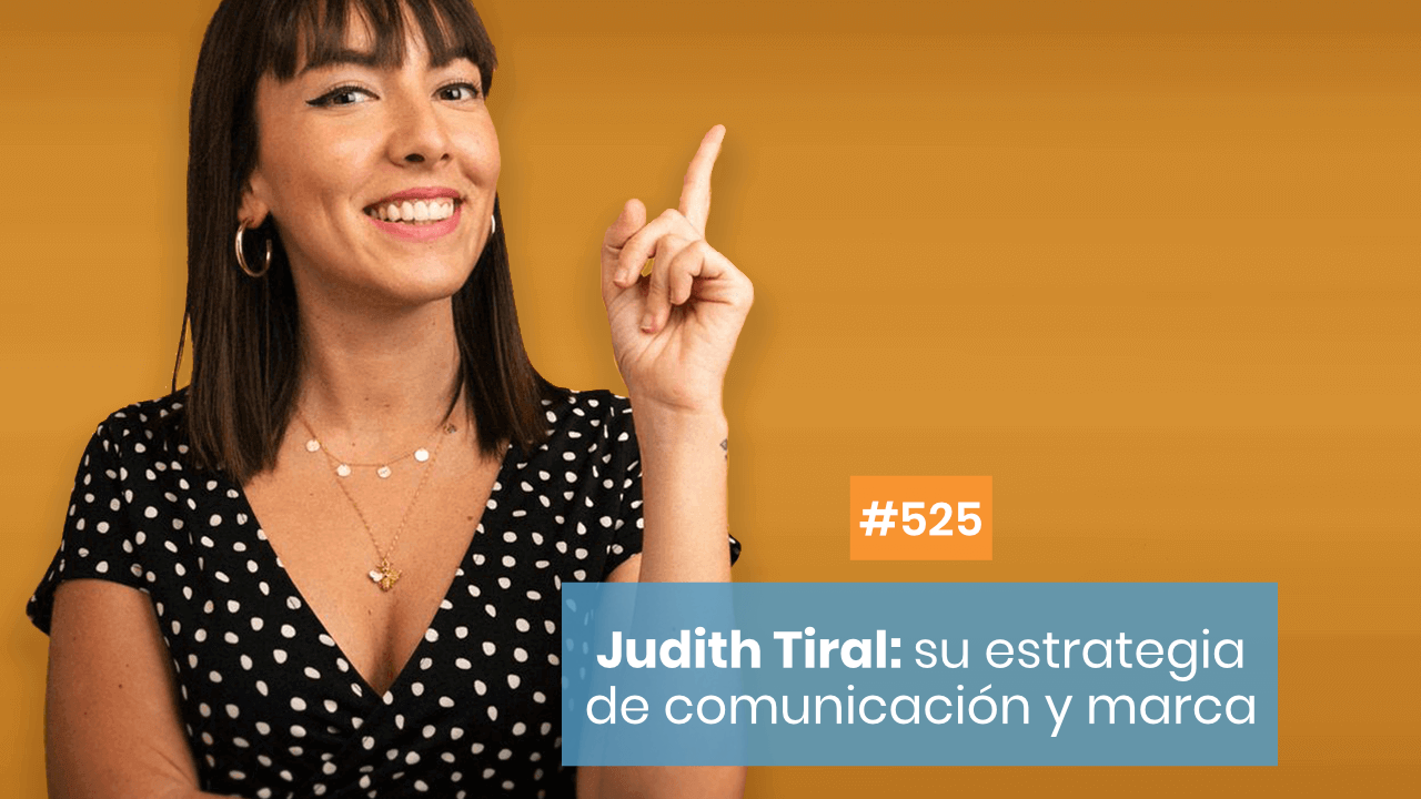 Entrevista a Judith Tiral sobre el éxito en YouTube