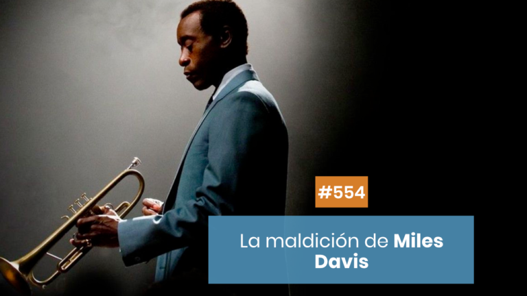 🎷 La maldición de Miles Davis