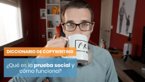 ¿Qué es la prueba social?
