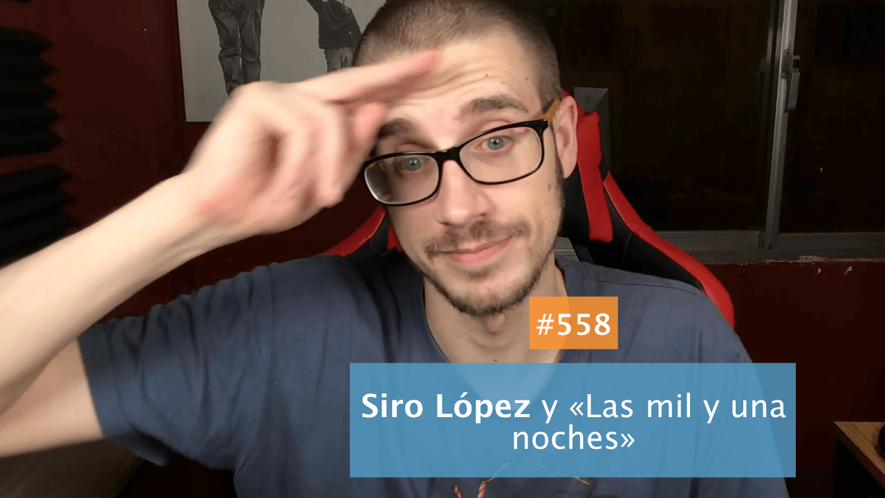 Siro López y las mil y una noches