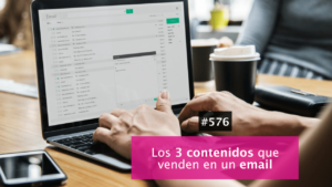3 contenidos para vender por email