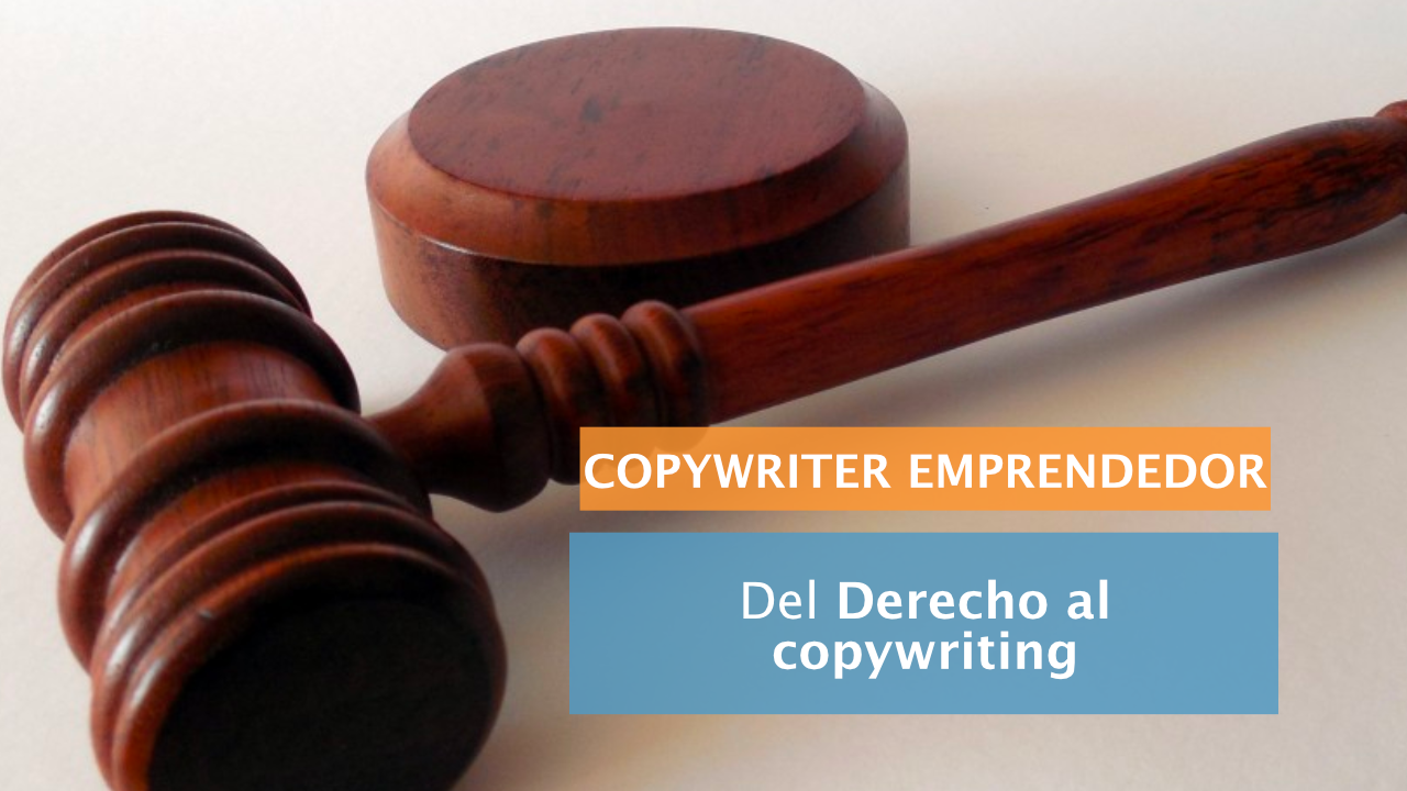 Del derecho al copywriting