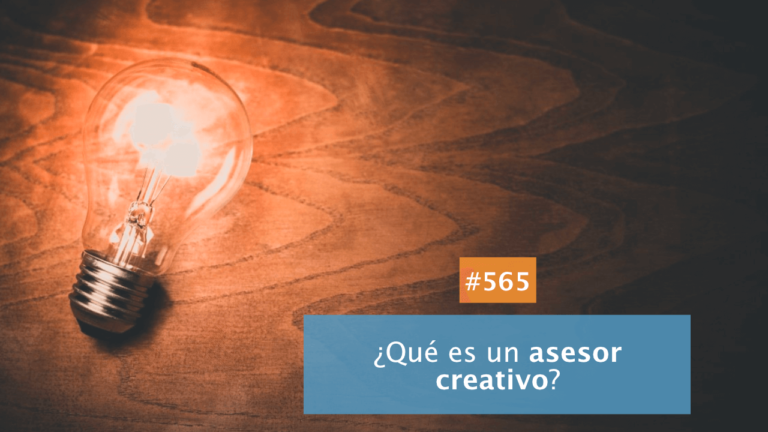 🤪 ¿Qué es un asesor creativo?