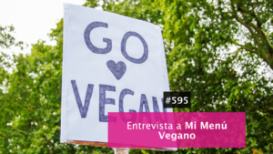 Entrevista Mi Menú Vegano