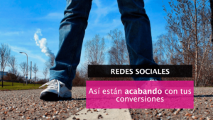 Las redes sociales limitan tus conversiones