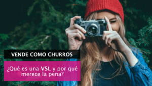 ¿Qué es una VSL?