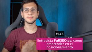 Entrevista a FullSEO
