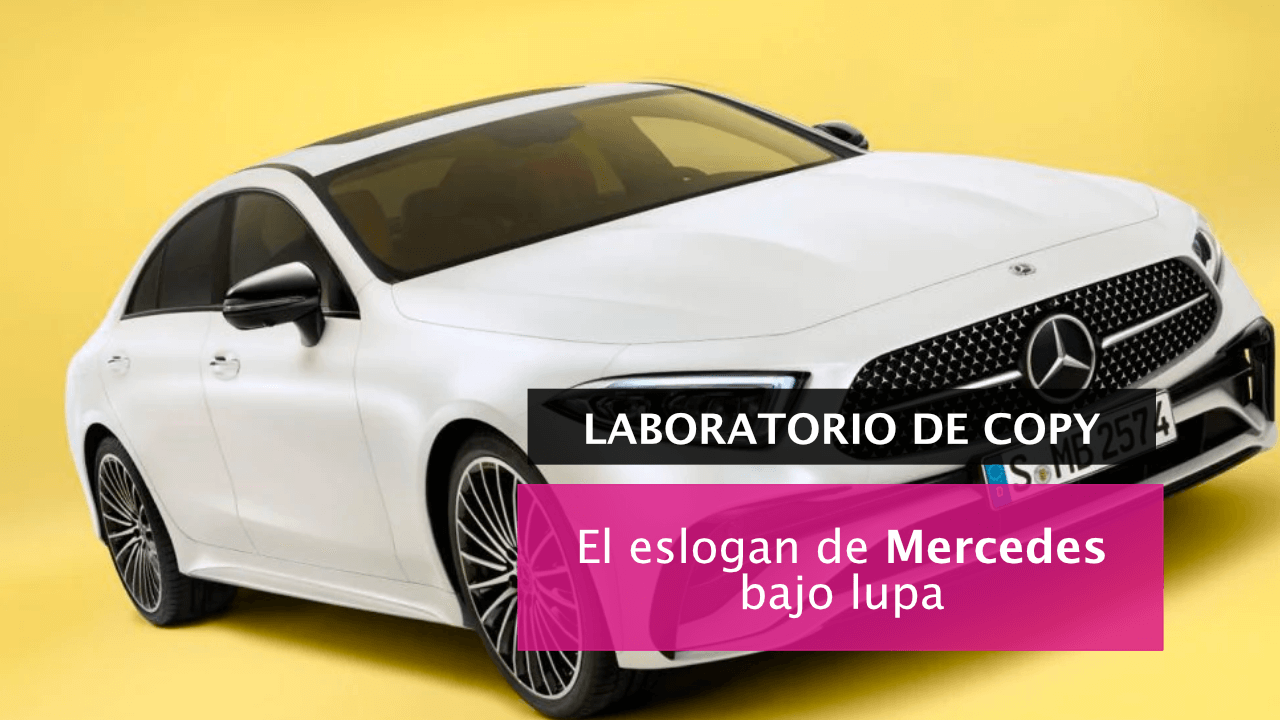 Análisis del Eslogan de Mercedes