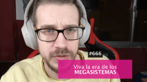 Por qué todo el mundo utiliza megasistemas