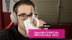Podcast de especial nochevieja