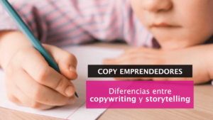 Diferencias entre copywriting y storytelling