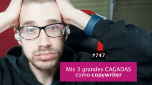 3 cagadas copywriter