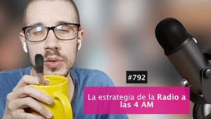 El programa de radio a las 4 am