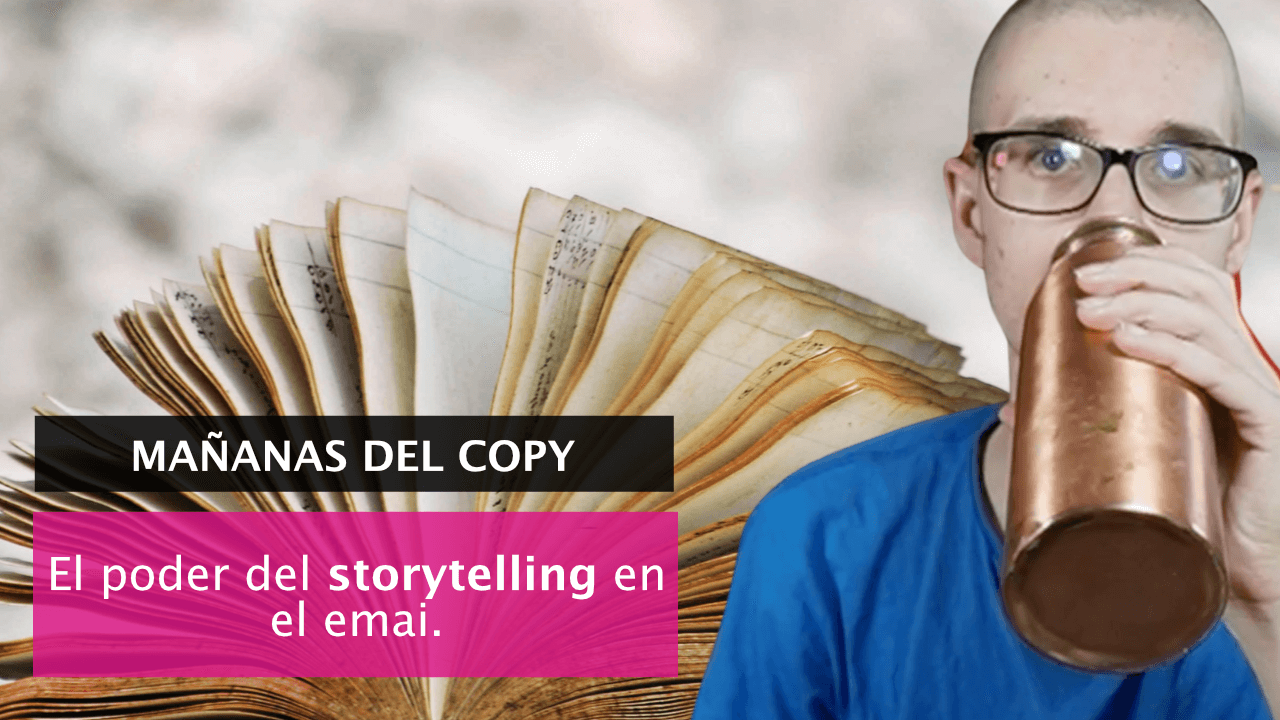 El poder del storytelling para vender por email